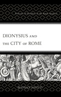 Cover: Dionysius and the City of Rome - Lexington Books
