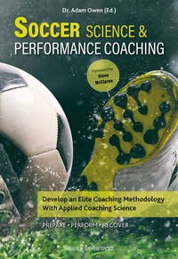 Abbildung von: Soccer Science and Performance Coaching - Meyer & Meyer Sport (UK) Ltd.
