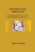 Cover: Master Your Emotions - BookVAULT Publishing