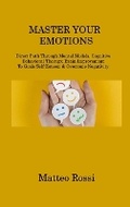 Cover: Master Your Emotions - BookVAULT Publishing
