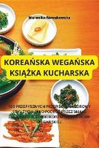 Abbildung von: KoreaNska WegaNska KsiAZka Kucharska - Aurosory ltd