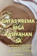 Cover: Gatas Krema MGA Kasiyahan Sa - Aurosory ltd