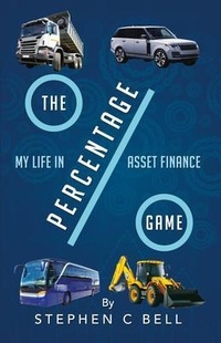 Enlarge image Cover: The Percentage Game - Stephen C Bell