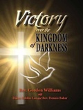 Cover: Victory Over the Kingdom of Darkness - byDesign Media