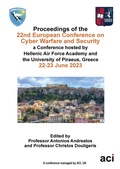 Cover: ECCWS 2023-Proceedings of the 22nd European Conference on Cyber Warfare and Security - Academic Conferences International Ltd.