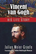 Cover: Vincent Van Gogh - His Life Story (English Edition) - Soul Care Publishing