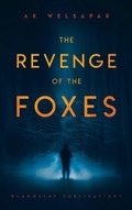 Cover: The Revenge of the Foxes - Glagoslav Publications B.V.