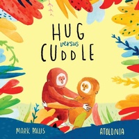 Enlarge image Cover: Hug Versus Cuddle - Neu Westend Press