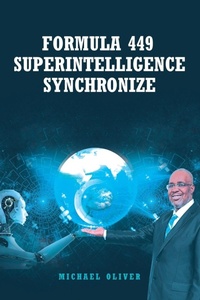 Enlarge image Cover: Formula 449 Superintelligence Synchronize - Leavitt Peak Press
