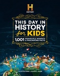 Cover: The HISTORY Channel This Day in History For Kids - Hearst Home