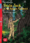 Cover: Uncle Jack in the Amazon Rainforest - Klett