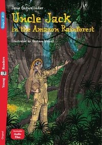 Enlarge image Cover: Uncle Jack in the Amazon Rainforest - Klett