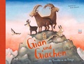 Cover: Gian und Giachen dia Beschta us da B&auml;rga: alle Abenteuer in einem Sammelband! - NordS&uuml;d Verlag