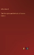 Cover: The Principles and Methods of Human Culture - Outlook Verlag
