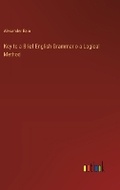 Cover: Key to a Brief English Grammar o a Logical Method - Outlook Verlag