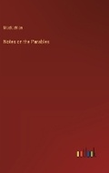 Cover: Notes on the Parables - Outlook Verlag