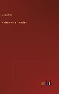 Enlarge image Cover: Notes on the Parables - Outlook Verlag