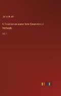 Cover: A Treatise on some New Geometrical Methods - Outlook Verlag