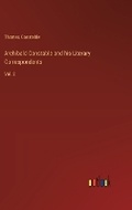Cover: Archibald Constable and his Literary Correspondents - Outlook Verlag