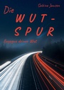 Cover: Die Wut-Spur - tredition