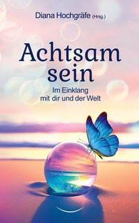 Enlarge image Cover: Achtsam sein - tredition