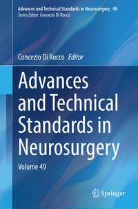 Enlarge image Cover: Advances and Technical Standards in Neurosurgery - Springer