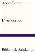 Cover: L'Amour fou - Suhrkamp