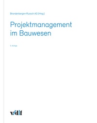 Abbildung von: Projektmanagement im Bauwesen - vdf Hochschulverlag AG