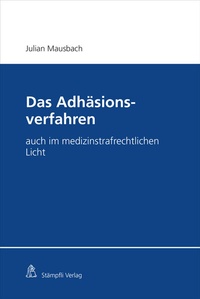 Abbildung von: Das Adhäsionsverfahren - Stämpfli Verlag