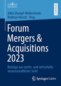 Abbildung von: Forum Mergers & Acquisitions 2023 - Springer Gabler