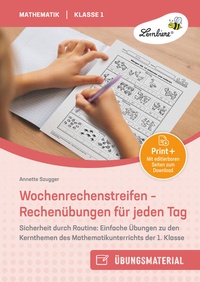 Abbildung von: Wochenrechenstreifen - Rechenübungen für jeden Tag - Lernbiene