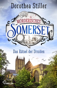 Abbildung von: Mörderisches Somerset - Das Rätsel der Druiden - beTHRILLED