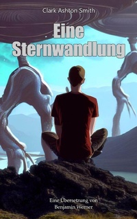 Enlarge image Cover: Eine Sternwandlung - neobooks
