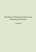 Cover: Betrachtung zu Momenten des Verkehrsvereins Braunschweig in 123 Jahren - BoD - Books on Demand