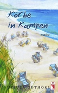 Cover: K&ouml;rbe in Kampen - Frieling & Huffmann