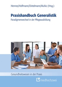 Abbildung von: Praxishandbuch Generalistik - medhochzwei Verlag