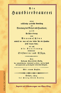 Abbildung von: Die Hausbierbrauerei - ökobuch Verlag