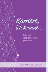 Abbildung von: Karriere, ich komme... - Svensche Verlag