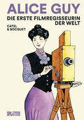 Cover: Alice Guy - Splitter-Verlag