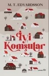 Enlarge image Cover: Iyi Komsular - Marti Yayinlari