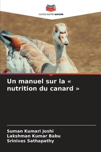 Abbildung von: Un manuel sur la nutrition du canard - Editions Notre Savoir