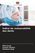 Cover: Indice de restaurabilite des dents - Editions Notre Savoir