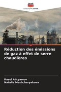 Cover: Reduction des emissions de gaz a effet de serre chaudieres - Editions Notre Savoir