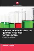 Cover: Manual de laboratorio de quimica organica farmaceutica - Edicoes Nosso Conhecimento