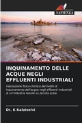 Cover: Inquinamento Delle Acque Negli Effluenti Industriali - Edizioni Sapienza