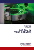 Cover: CAD-CAM IN PROSTHODONTICS - LAP Lambert Academic Publishing