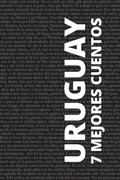 Cover: 7 mejores cuentos - Uruguay - Tacet Books