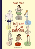 Cover: Tothom t&eacute; un darrere - Impedimenta