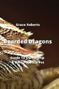 Cover: Bearded Dragons - Grace Roberts