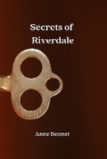 Cover: Secrets of Riverdale - Anne Bennet